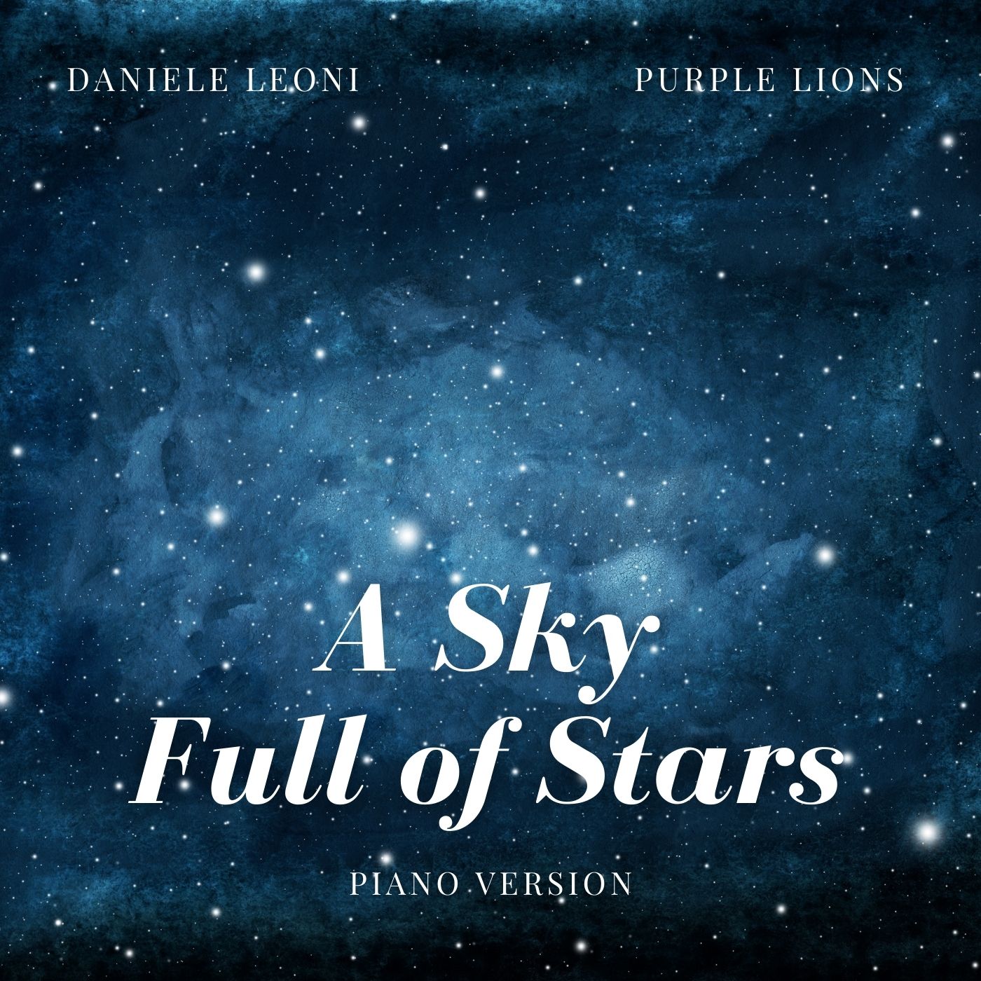 A Sky Full of Stars (Piano Version)